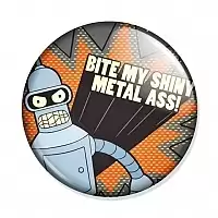 ������ Futurama - Bite my shiny metal ass