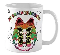 ������ My brain is broken