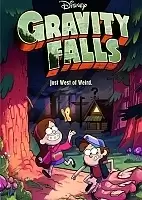   Gravity Falls Just West of Weird