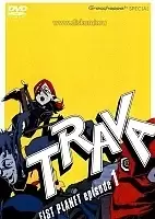 Trava: The Fist Planet ( -  )