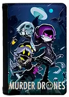    - / Murder Drones
