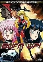Burn-Up (!) OVA
