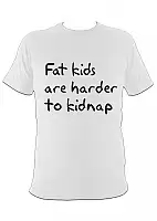 �������� Fat Kids Are Harder To Kidnap