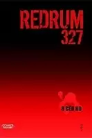 ����� Redrum 327. ��� 2
