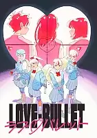   LOVE-BULLET