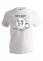   Why not?