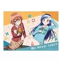   "We Never Learn" Fumino Furuhashi  Rizu Ogata