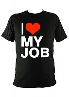  I Love My Job