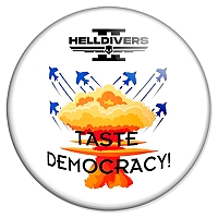  Helldivers 2 / Taste Democracy!