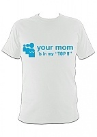  Your Mom is in My top 8
