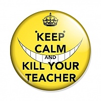  Ansatsu Kyoushitsu KEEP CALM