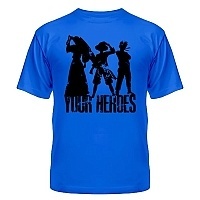  YOUR HEROES