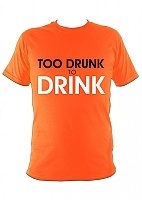  Too Drunk To Drink