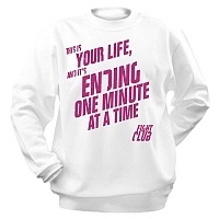  "Fight Club" It's Your life and It's ending
