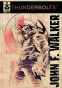 ������ �������� Thunderbolts - John F. Walker