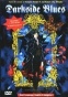 Darkside Blues ( -  )