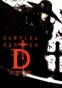 Vampire Hunter D: Bloodlust (D:  )